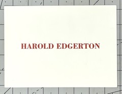 HAROLD EDGERTON (1903-1990) Art Announcement Card – Photographs 1932 – 1952