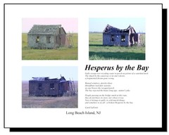 Long Beach Island NJ LBI Shack on Causeway, A montage of 3 Pictures and Poem