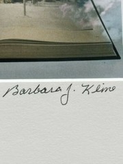 Barbara J. Kline “5 x 7” Hand Colored Photograph Limited Ed 69/500 2004 Signed