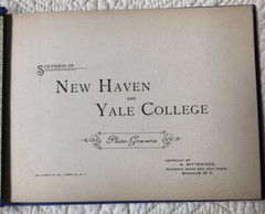 Vintage Souvenir Of New Haven And Yale College Photo Gravures Booklet 7.5”x 5.5”