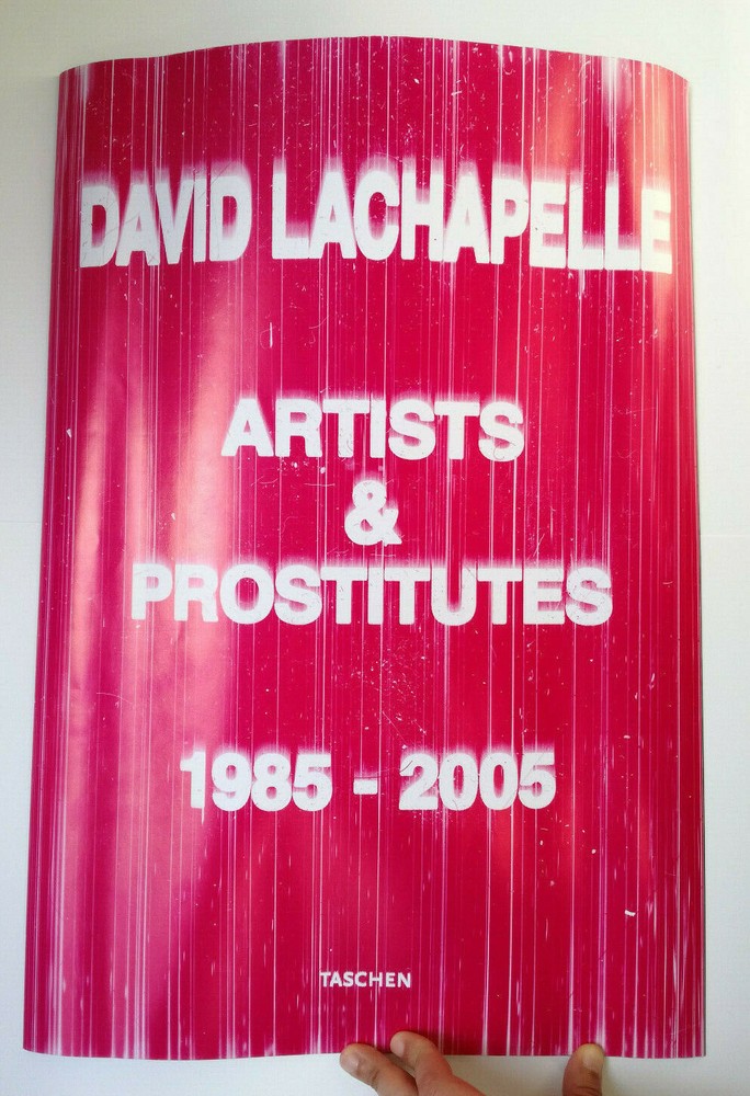 ADVERTISING BROCHURE David Lachapelle Artists And Prostitutes 1985 2005 Taschen