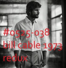 VINTAGE MALE PORTRAIT #0525-038 -bill cable redux 1973 -free shipping in usa