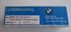 BMW 728 and 733 I Techn. Details of 7 Series Models 47 Old Slides