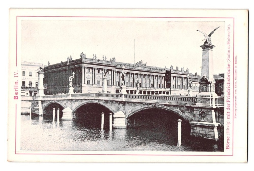 Photography / Light Print Edm. Gaillard, Berlin, view of Berlin, Friedrichsbrücke