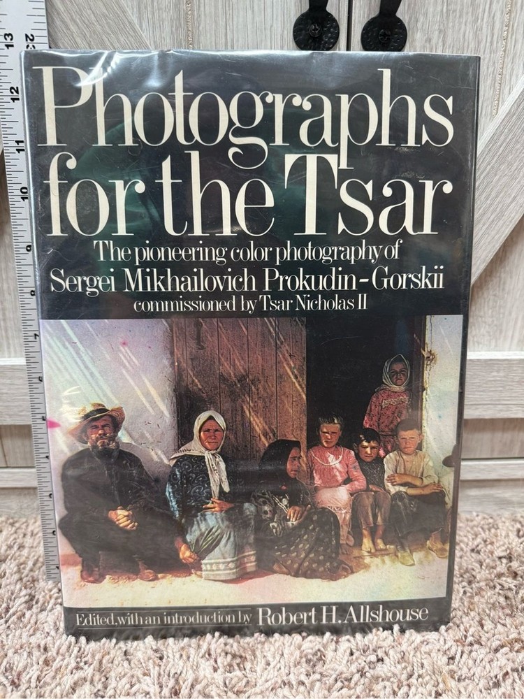 Photographs for the Tsar by Sergei M. Prokudin-Gorskii – 1980 First Edition