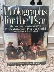 Photographs for the Tsar by Sergei M. Prokudin-Gorskii – 1980 First Edition