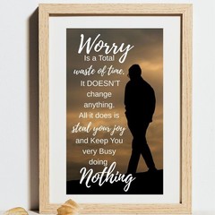 Inspirational Quote Wall Art Worry’s A Waste Of Time Printable Digital Download