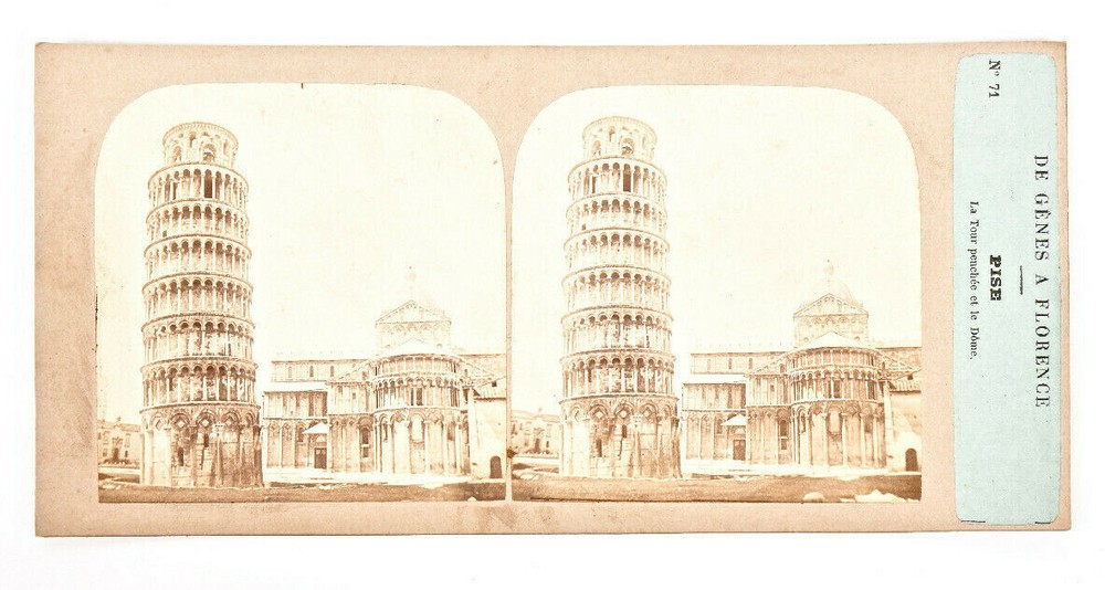 Stereoscopic view, Furne & Tournier, From Genoa to Florence 71, Pisa Tower an…