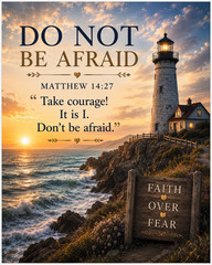 Do Not Be Afraid