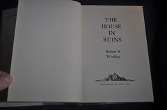 *FIRST* The House in Ruins WITH Author Promo Photo Robert S Weekley CIVIL WAR