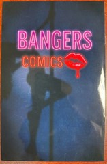 Bangers Comics #3 Full Naughty ⚛️ Atom Eve Cosplay Virgin Cover LE 100