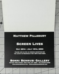 Matthew Pillsbury (b. 1973) Art Announcement Card 2004 – Screen Lives