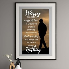 Inspirational Quote Wall Art Worry’s A Waste Of Time Printable Digital Download