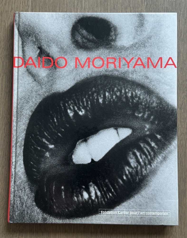 🎈SupRARE! Daido Moriyama – Fondation Cartier pour l’art contemporain 2003 Araki