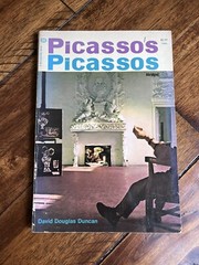 DAVID DOUGLAS DUNCAN’S PICASSO’S PICASSOS – 1968 – SOFT COVER!
