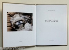 STEPHEN SHORE: Pet Pictures SIGNED Photo w/ Ltd Edition Book One Picture #73 NEW