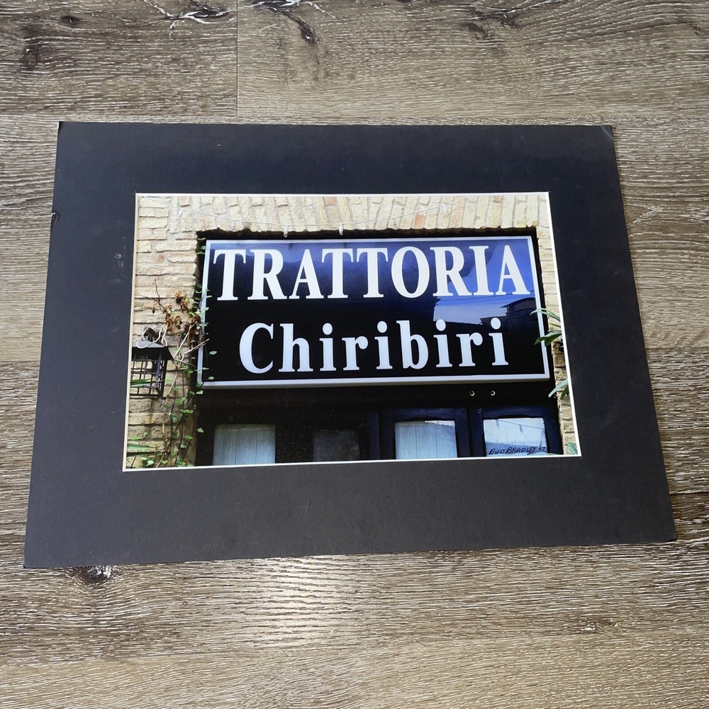 Bud Bradley Signs 16x12in Photo Picture Trattoria Chiribiri
