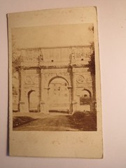 Rome 1866 Arco di Costantino / Arch of Constantine – Gate of Saint Constantine CDV