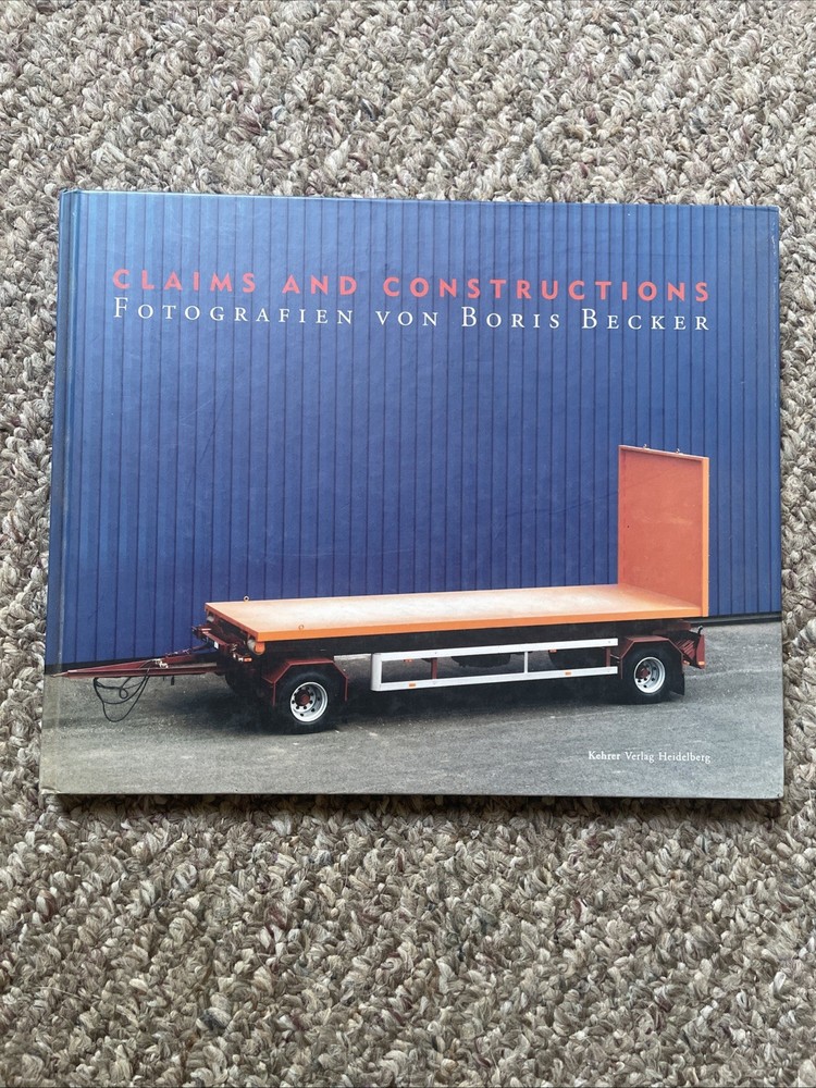 Photography Claims and Constructions by Boris Becker Hardcover 1st Edition 2000