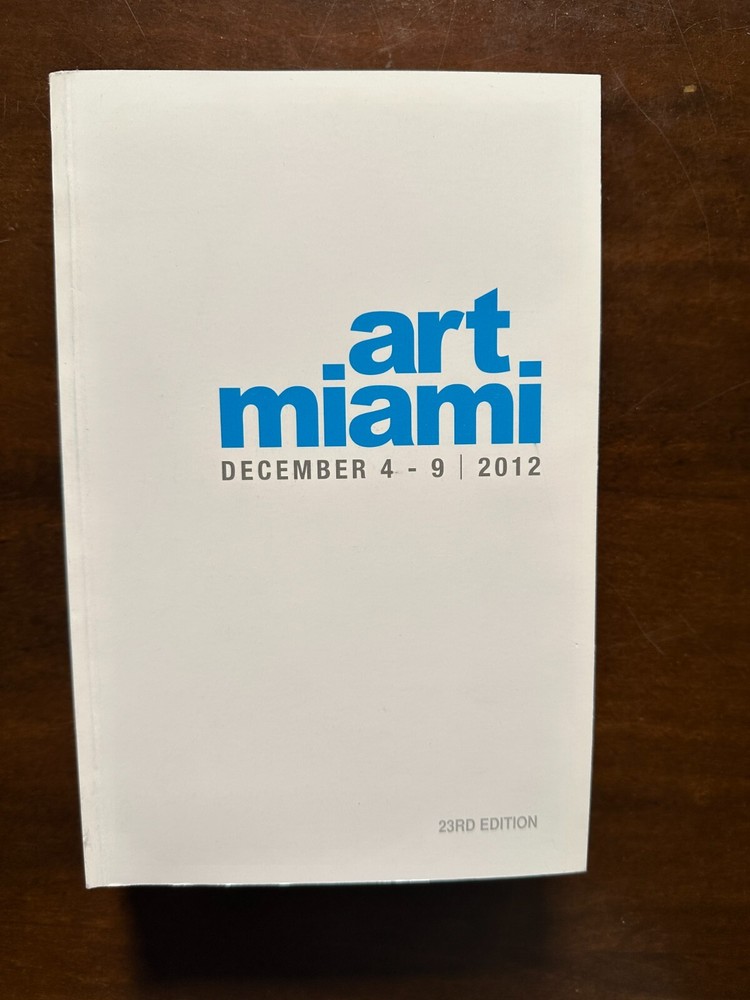 Art Miami Catalog 2012 (also Context Art Miami) VERY RARE