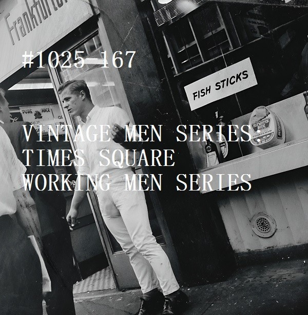 VINTAGE MALE PORTRAIT #1025-167-times square men, NYC 1965- free shipping in usa