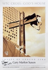Ground Zero «WTC Cross» Poster Hand-Signed Gary Suson — 9/11 Museum Edition NYC