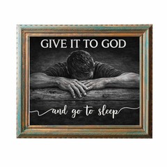 Give It To God & Go To Sleep Printable Wall Art Christian Quot Digital Download