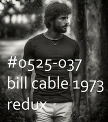 VINTAGE MALE PORTRAIT #0525-037 -bill cable redux 1973 -free shipping in usa