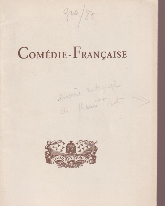 Programmes Comédie Française L’École des Maris Autographed Henri TISOT