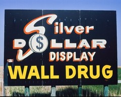 8×10 Vintage Silver Dollar Billboard, Wall Drug, South Dakota. Free Shipping!!