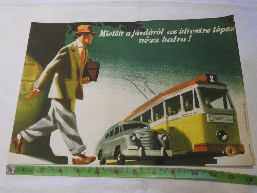 Original vintage Hungarian propaganda poster «Look left!» Traffic safety