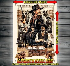 Tombstone 90s Western Wyatt Earp – Doc Holiday Metal Sign Wall Art 10″ x 14″
