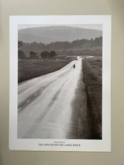 DENNIS STOCK,’ THE OPEN ROAD FOR A BIKE RIDER’AUTHENTIC 1999 ART PRINT