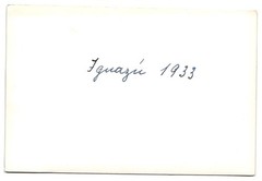 3 photographs Misiones / Argentina, Iguazu waterfalls around 1933
