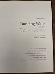 Thomas Keller – Dancing Walls 2003-2006 – SIGNED – Hard Cover Photography Book