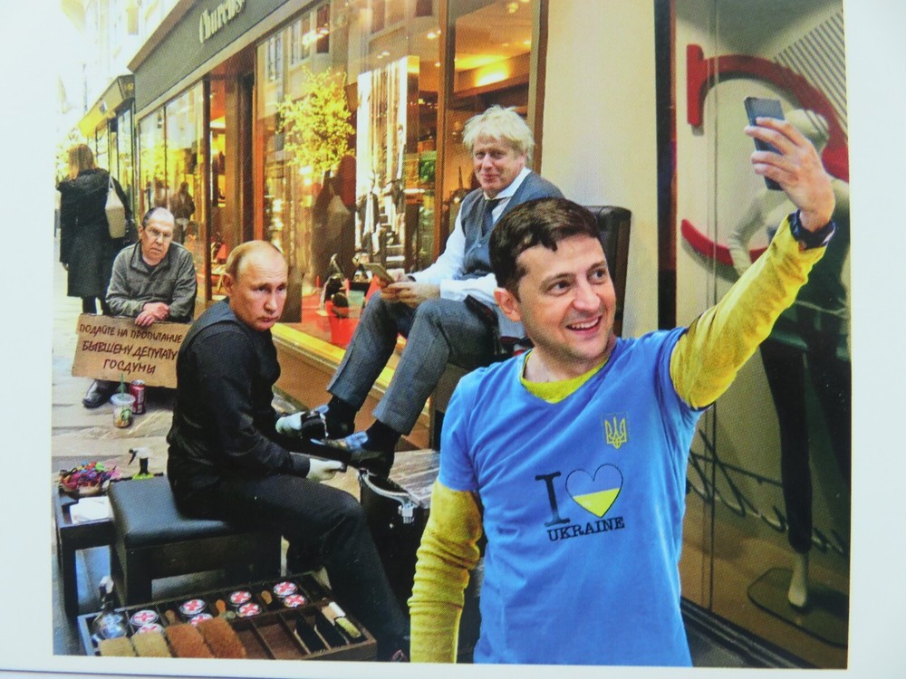Putin shines Johnsan’s shoes, Lavrov begs for mercy, Zelensky takes a photo pri