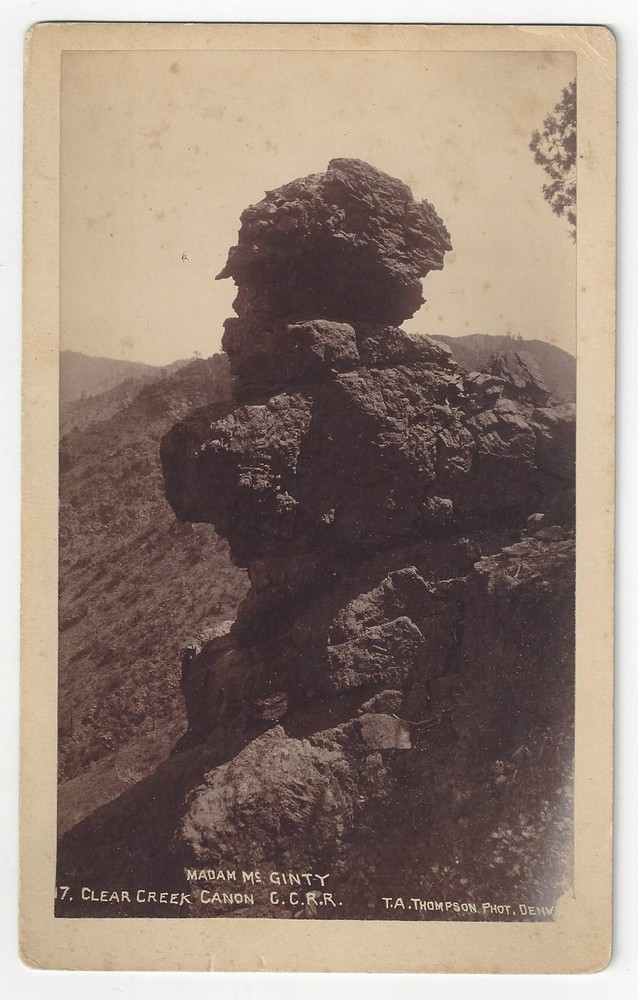 T A Thompson / Madam McGinty 17 Clear Creek Canon C.C.R.R 1892