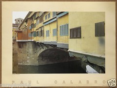 Ponte Vecchio Florence Italy by Paul Calabro Original 1982 PhotoLitho HandSigned