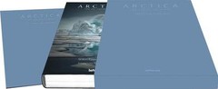 » ARCTICA : THE VANISHING NORTH » COLLECTOR’S EDITION BY COPELAND + SIGNED PRINT