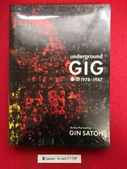 Underground GIG Tokyo 1978–1987 Action Portrait by GIN SATOH Live Photo Book NEW