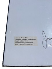 Jerome A Kaufman Signed Ltd Edition Photo 33/250 USS Oklahoma Pearl Harbor