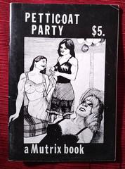 Petticoat Party, Trans Interest, Irving Klaw, Nutrix/Mutrix