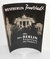 GDR photo montage West Berlin front city or all of Berlin capital of peace