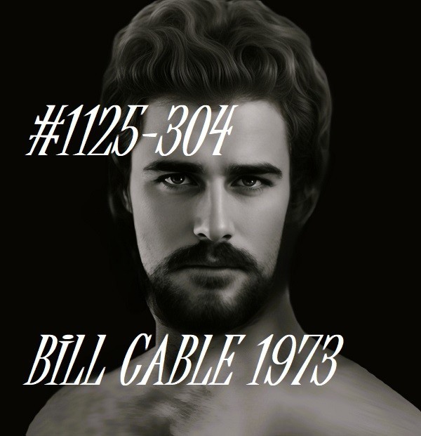 VINTAGE MALE PORTRAIT#1125-304 -bill cable 1973 -free shipping in the usa