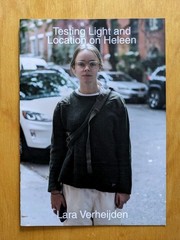 FRIEND EDITIONS Testing Light and Location on Heleen – Lara Verheijden Zine Book