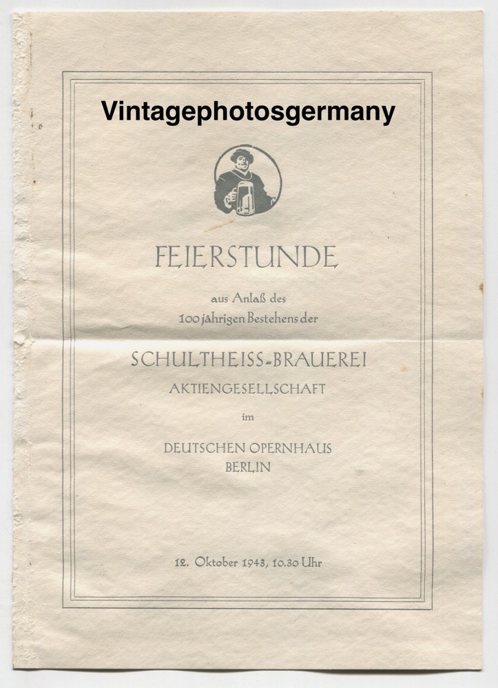 G2114 document with photo 1943 100 years Berlin Schutlheiss brewery beer
