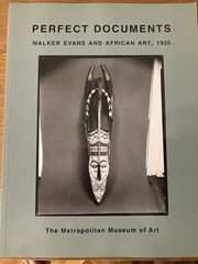 Perfect Documents Walker Evans & African Art 1935 PB Ed