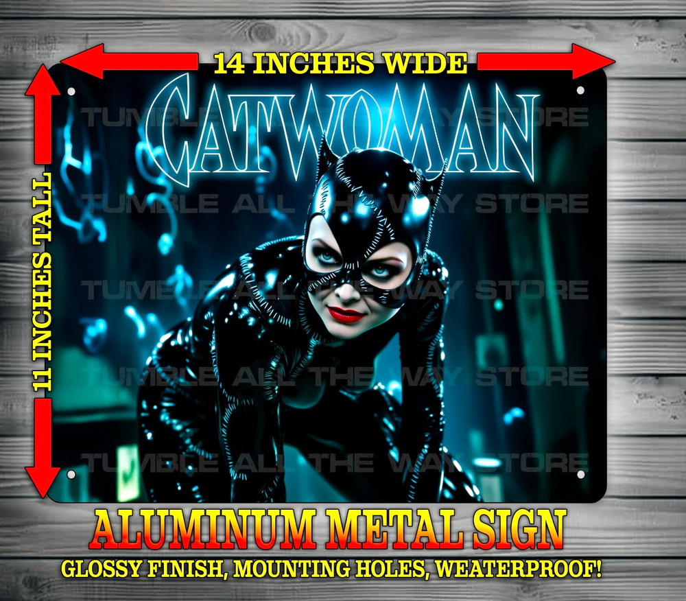 Catwoman 92 Michelle Pfeiffer Batman Returns Villain Metal Sign Wall Art 14″x11″