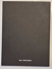 P23175 ltd ed. Kill Your Idols 140/500 OUT OF PRINT – Prison Life