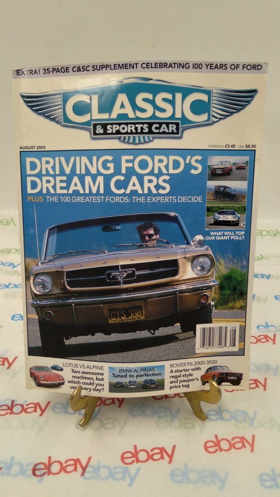 Classic And Sportscar Magazine AUGUST 2003 FORDS DREAM CARS